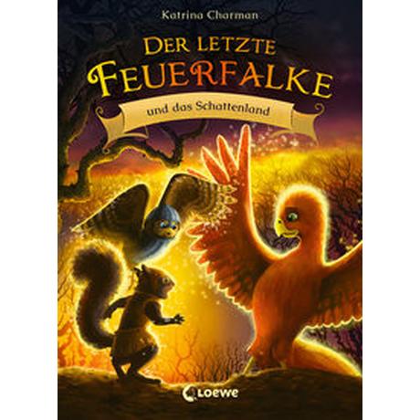 Der letzte Feuerfalke und das Schattenland (Band 5) Charman, Katrina; Loewe Erstlesebücher (Hrsg.); Tondora, Judit (Illustrationen); Tandetzke, Sabine (Übersetzung); Mende, Klaus (Übersetzung) Copertina rigida 