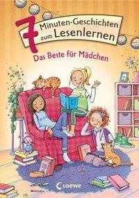 Leselöwen - Das Original - 7-Minuten-Geschichten zum Lesenlernen - Das Beste für Mädchen Loewe Erstlesebücher (Hrsg.) Copertina rigida 