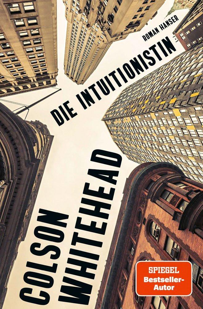 Die Intuitionistin Whitehead, Colson; Ahrens, Henning (Übersetzung) Copertina rigida 