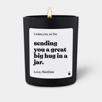 Duftkerze Woody I miss you, so I'm sending you a great big hug in a jar.