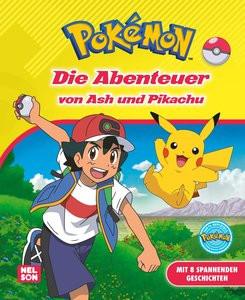 Pokémon Lesebuch: Die Abenteuer von Ash und Pikachu Kein Autor Gebundene Ausgabe 