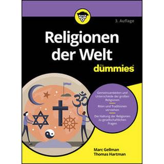 Religionen der Welt für Dummies Gellman, Marc; Hartman, Thomas; Olsson, Manuela (Übersetzung) Copertina rigida 