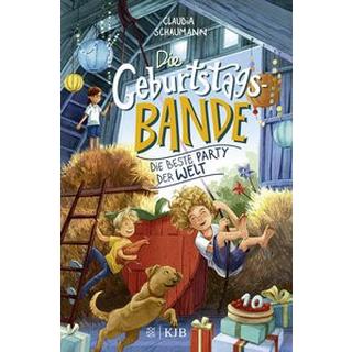 Die Geburtstagsbande. Die beste Party der Welt Schaumann, Claudia; Ceccarelli, Simona (Illustrationen) Couverture rigide 