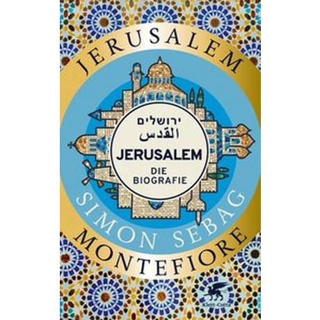 Jerusalem Sebag Montefiore, Simon; Bischoff, Ulrike (Übersetzung); Götting, Waltraud (Übersetzung); Juraschitz, Norbert (Übersetzung) Taschenbuch 