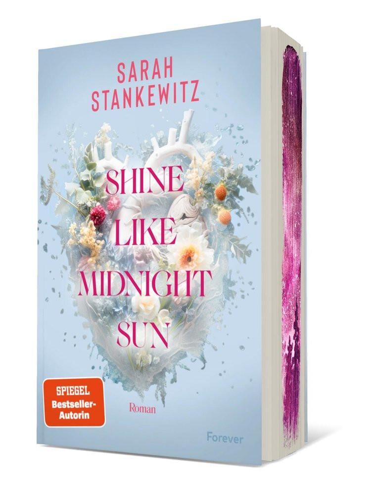 Shine Like Midnight Sun (Strong Hearts 2) Stankewitz, Sarah Copertina rigida 