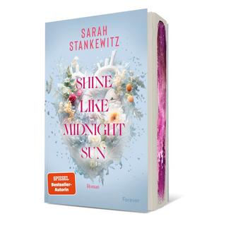 Shine Like Midnight Sun (Strong Hearts 2) Stankewitz, Sarah Copertina rigida 