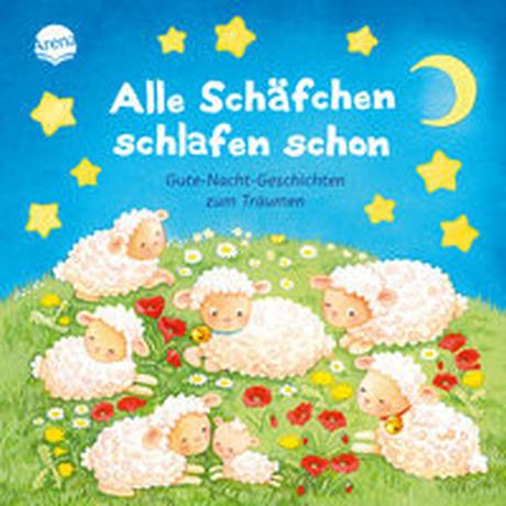 Alle Schäfchen schlafen schon. Gutenachtgeschichten zum Träumen Frey, Jana; Jaekel, Franziska; Kaup, Ulrike; Gruber, Denitza (Illustrationen); Weiling-Bäcker, Mechthild (Illustrationen) Copertina rigida 