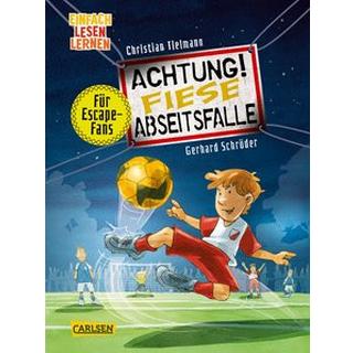 Achtung!: Fiese Abseitsfalle Tielmann, Christian; Schröder, Gerhard (Illustrationen) Gebundene Ausgabe 