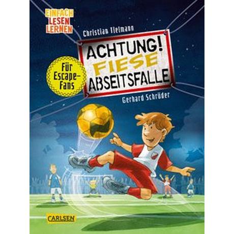 Achtung!: Fiese Abseitsfalle Tielmann, Christian; Schröder, Gerhard (Illustrationen) Gebundene Ausgabe 