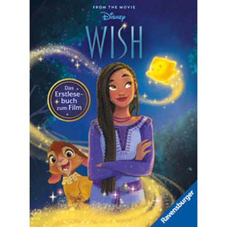 Disney: Wish - Das offizielle Erstlesebuch zum Film - Zum Selbstlesen ab 7 Jahren - Mit Original-Illustrationen von Disney (Disney Erstlesebuch zum Film) Neubauer, Annette; The Walt Disney Company (Illustrationen) Gebundene Ausgabe 