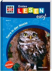 WAS IST WAS Erstes Lesen easy! Band 17. Tiere in der Nacht Meierjürgen, Sonja; von Freeden, Katharina (Illustrationen) Copertina rigida 