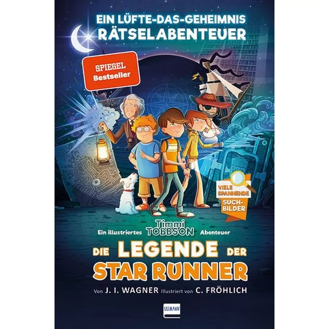 Ullmann Medien - Die Legende der Star Runner Timmi Tobbsons erstes Rätselabenteuer, Jens I. Wagner