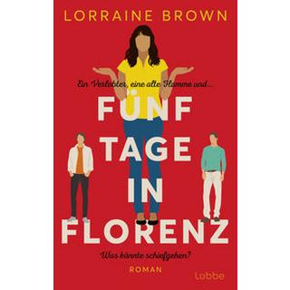 Fünf Tage in Florenz Brown, Lorraine; Rebernik-Heidegger, Sonja (Übersetzung) Copertina rigida 