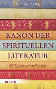 Kanon der spirituellen Literatur Plattig, Michael Couverture rigide 