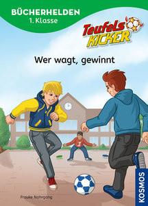 Teufelskicker, Bücherhelden 1. Klasse, Wer wagt, gewinnt Nahrgang, Frauke; Böhm, Michael (Illustrationen) Copertina rigida 