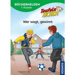 Teufelskicker, Bücherhelden 1. Klasse, Wer wagt, gewinnt Nahrgang, Frauke; Böhm, Michael (Illustrationen) Copertina rigida 