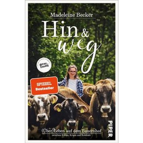 Hin und weg Becker, Madeleine Gebundene Ausgabe 