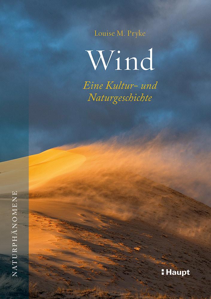 Wind Pryke, Louise M.; Huber, Claudia (Übersetzung) Gebundene Ausgabe 