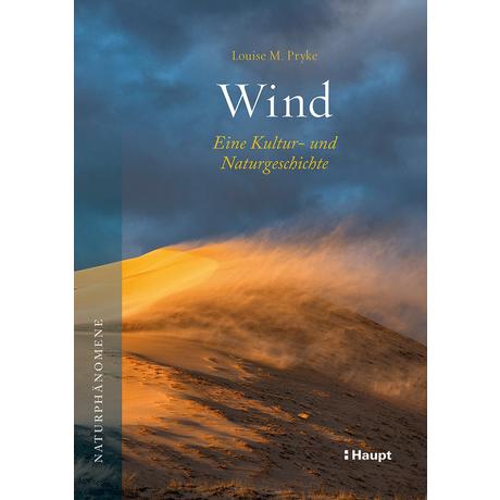 Wind Pryke, Louise M.; Huber, Claudia (Übersetzung) Gebundene Ausgabe 