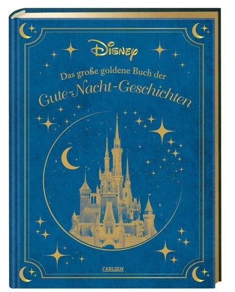 Disney: Das große goldene Buch der Gute-Nacht-Geschichten Disney, Walt Gebundene Ausgabe 