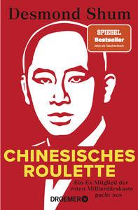 Chinesisches Roulette Shum, Desmond; Gebauer, Stephan (Übersetzung) Livre de poche 