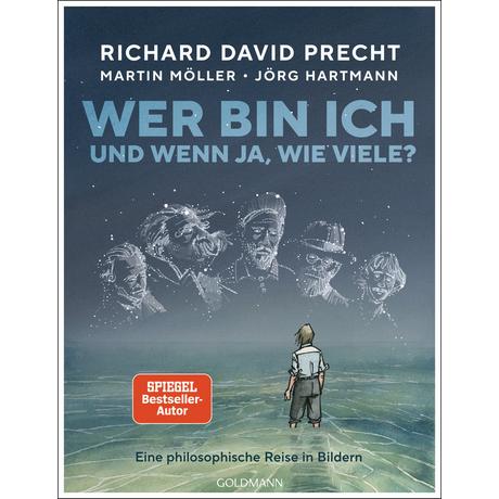 Wer bin ich - und wenn ja, wie viele? Die Graphic Novel Precht, Richard David; Möller, Martin; Hartmann, Jörg (Illustrationen) Gebundene Ausgabe 