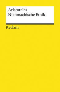 Nikomachische Ethik Aristoteles; Krapinger, Gernot (Übersetzung); Krapinger, Gernot (Hrsg.) Taschenbuch 