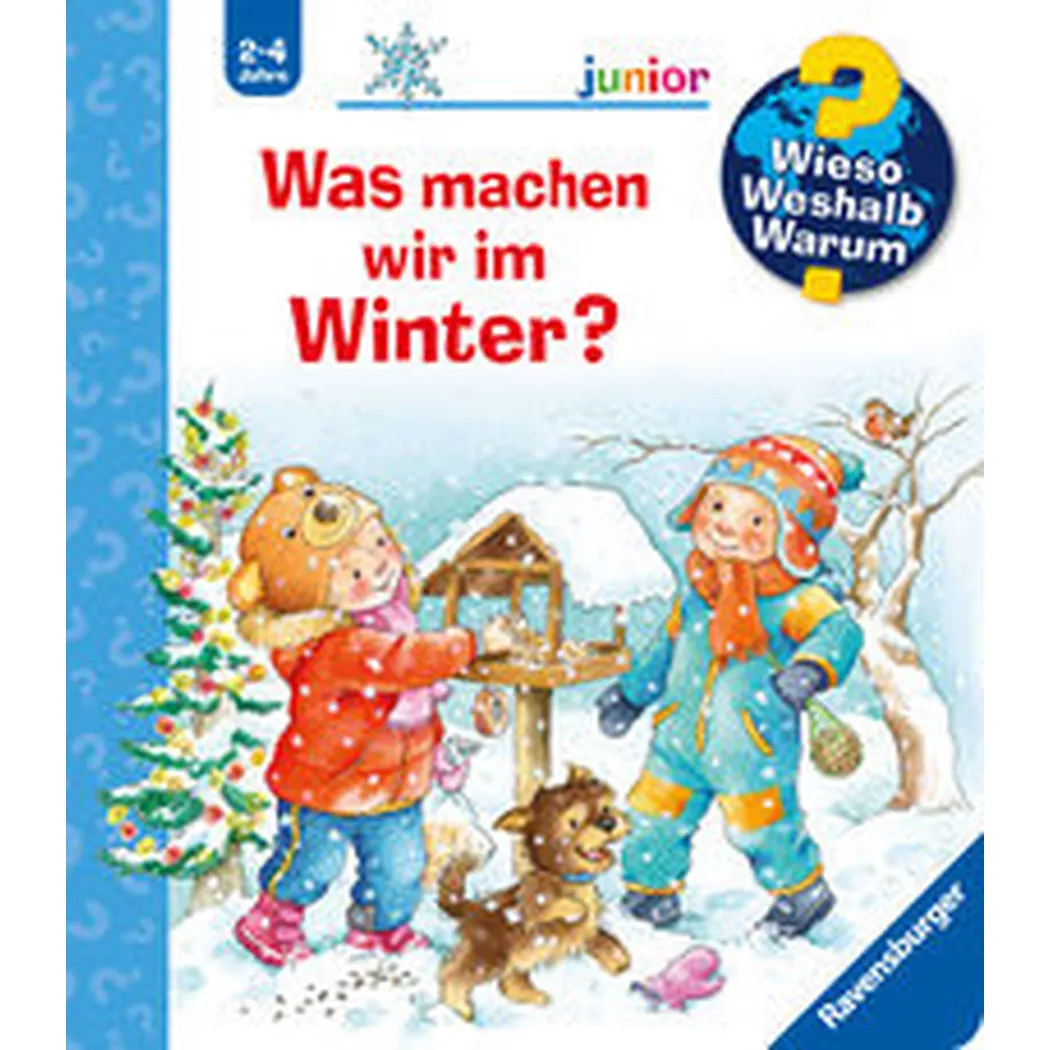 Ravensburger - Wieso? Weshalb? Warum? junior, Band 58: Was machen wir im Winter?, Erne, Andrea; Szesny, Susanne (Illustrationen)