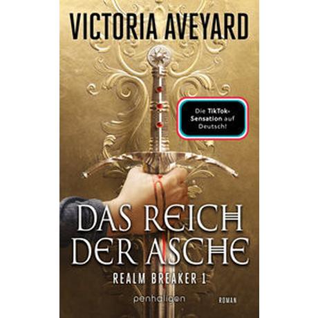 Das Reich der Asche - Realm Breaker 1 Aveyard, Victoria; Link, Michaela (Übersetzung) Gebundene Ausgabe 