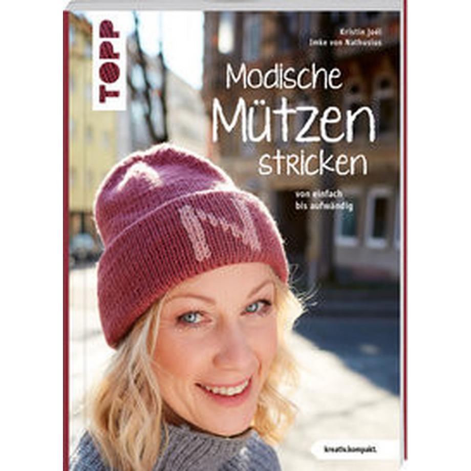 Frech  Modische Mützen stricken (kreativ.kompakt.) 