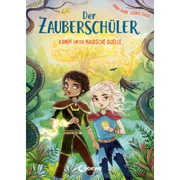 Der Zauberschüler (Band 4) - Kampf um die Magische Quelle