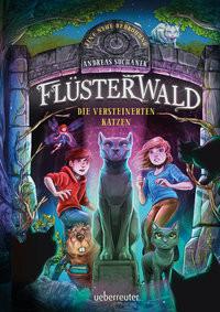 Flüsterwald - Eine neue Bedrohung. Die versteinerten Katzen. (Flüsterwald, Staffel II, Bd. 2) Suchanek, Andreas; Grubing, Timo (Illustrationen) Copertina rigida 