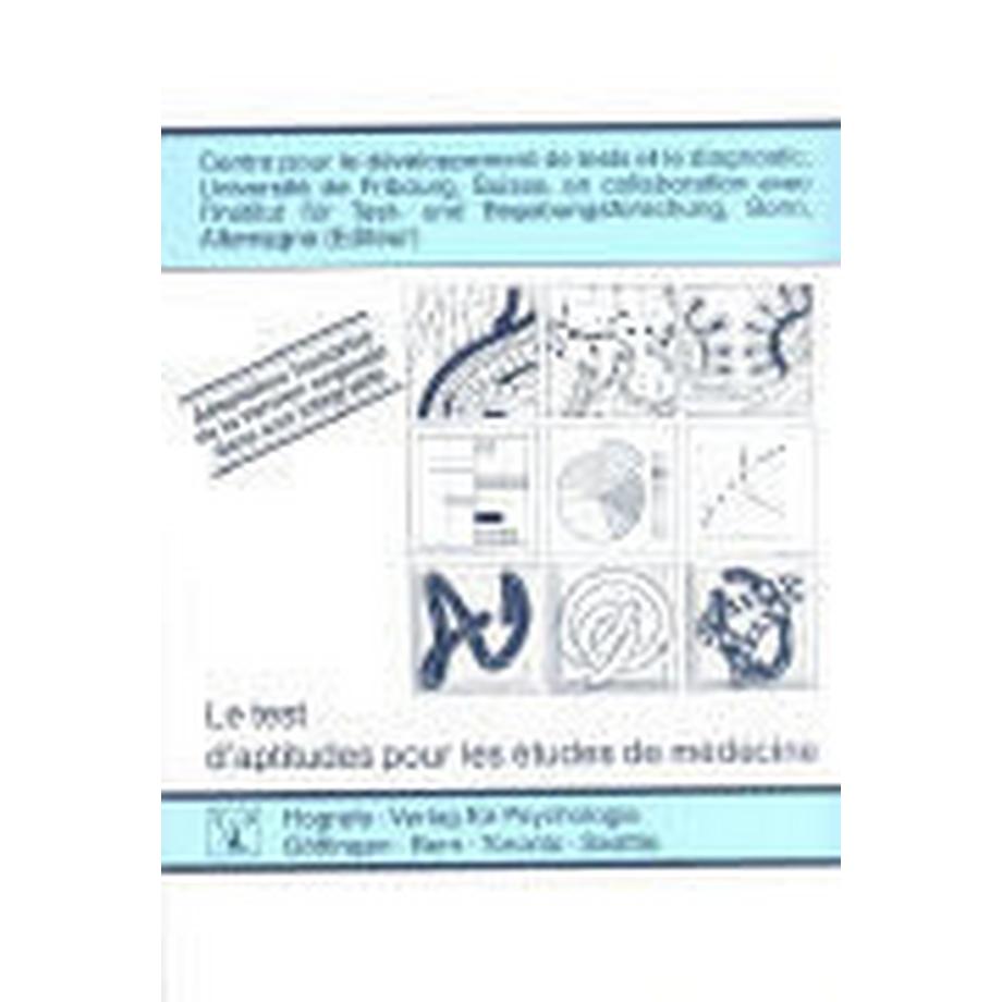 Hogrefe Verlag GmbH  Le test d´aptitudes pour les études de médecine 