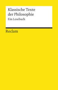 Klassische Texte der Philosophie Pfister, Jonas (Hrsg.) Livre de poche 