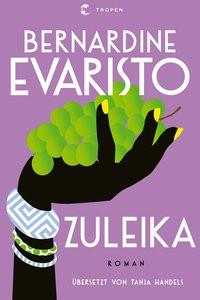 Zuleika Evaristo, Bernardine; Handels, Tanja (Übersetzung) Couverture rigide 