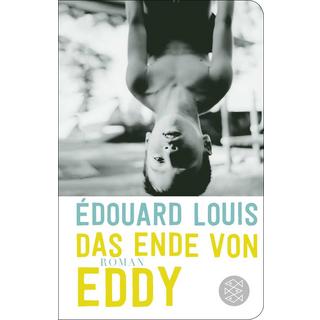 Das Ende von Eddy Louis, Édouard; Schmidt-Henkel, Hinrich (Übersetzung) Copertina rigida 