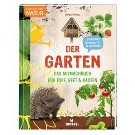 Der Garten - Oftring, Bärbel Gebundene Ausgabe 