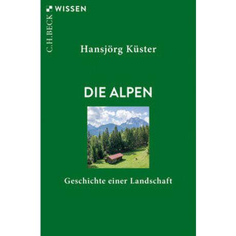 Die Alpen Küster, Hansjörg Livre de poche 