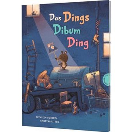 Das Dingsdibum-Ding Doherty, Kathleen; Litten, Kristyna (Illustrationen); Gutzschhahn, Uwe-Michael (Übersetzung) Couverture rigide 