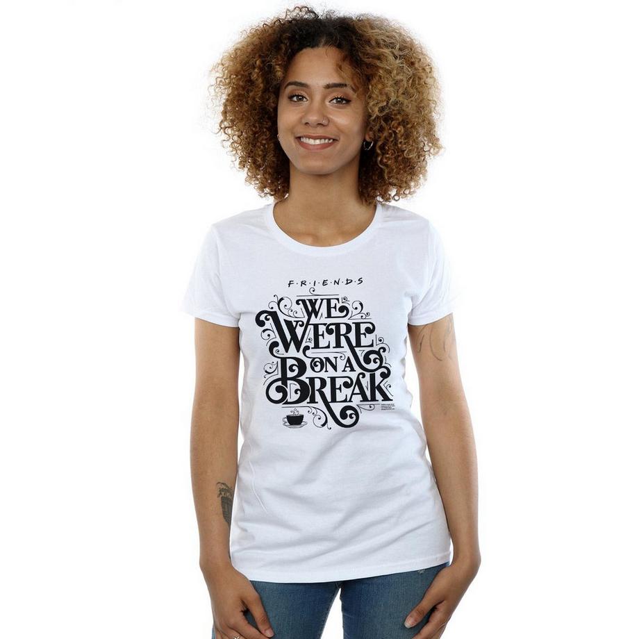 Friends We Were On A Break T-Shirt  