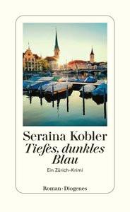 Tiefes, dunkles Blau Kobler, Seraina Gebundene Ausgabe 