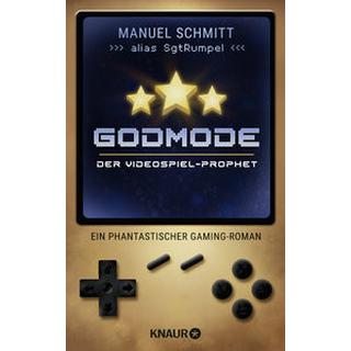 Godmode. Der Videospiel-Prophet Schmitt, Manuel Copertina rigida 