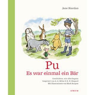 Pu - Es war einmal ein Bär Riordan, Jane; Burgess, Mark (Illustrationen); Ahrens, Henning (Übersetzung) Couverture rigide 