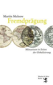 Fremdprägung Mulsow, Martin Couverture rigide 