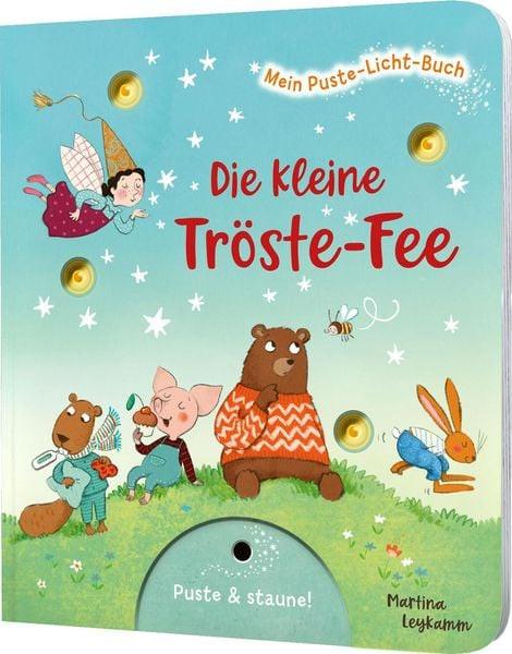 Mein Puste-Licht-Buch: Die kleine Tröste-Fee Sylvia Tress Gebundene Ausgabe 