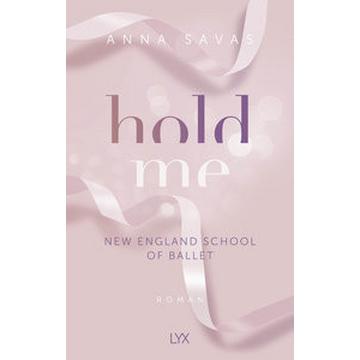 Hold Me - New England School of Ballet