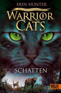 Warrior Cats - Ein sternenloser Clan. Schatten Hunter, Erin; Levin, Friederike (Übersetzung) Copertina rigida 