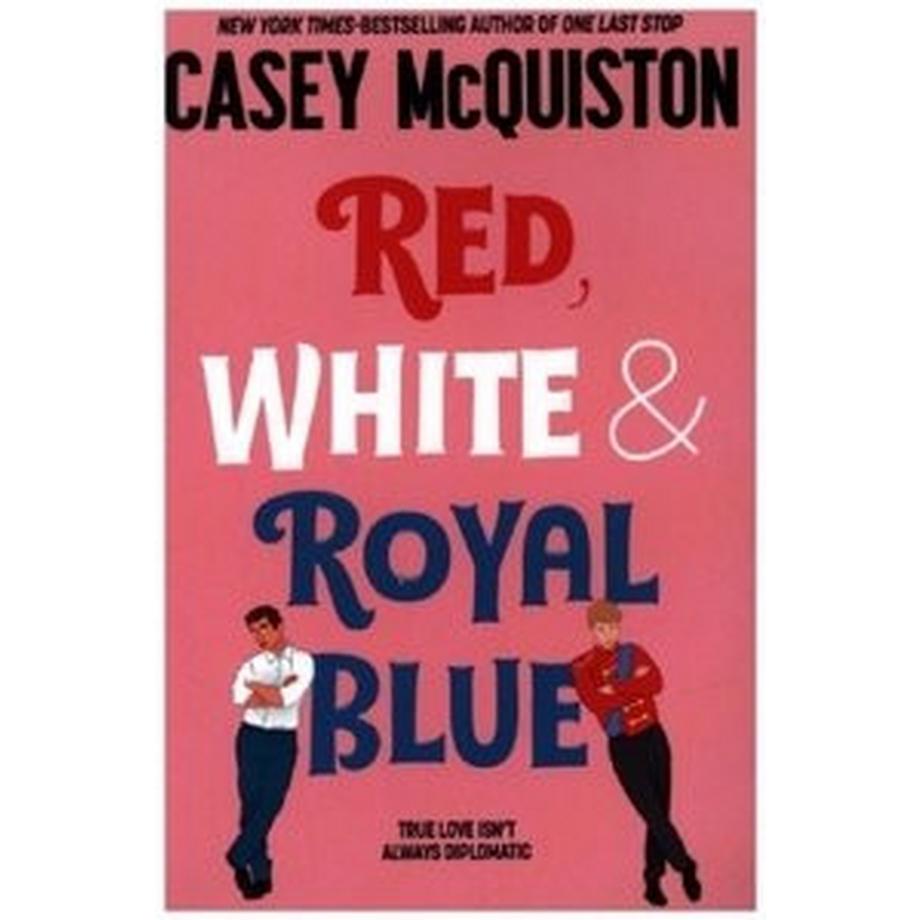 Macmillan USA  Red, White & Royal Blue 