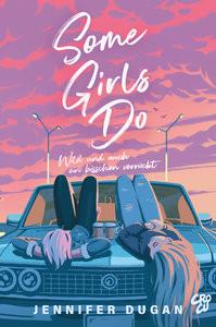 Some Girls do Dugan, Jennifer Gebundene Ausgabe 