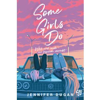 Some Girls do Dugan, Jennifer Gebundene Ausgabe 